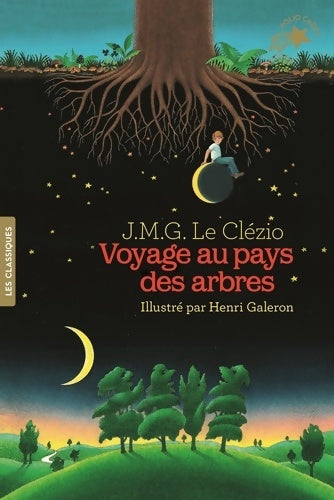 Voyage au pays des arbres - Jean-Marie Gustave Le Clézio - Livre