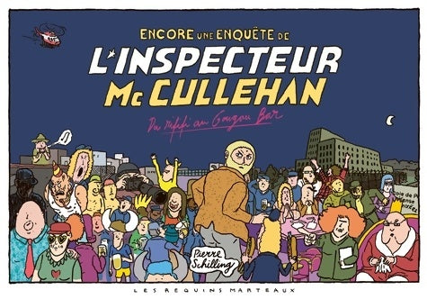 Livrenpoche : Encore une enquête de l'inspecteur Mc Cullehan. Du rififi au Gougou bar - Pierre Schilling - Livre