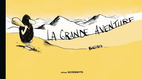 Livrenpoche : La grande aventure - Guillaume Bouzard - Livre