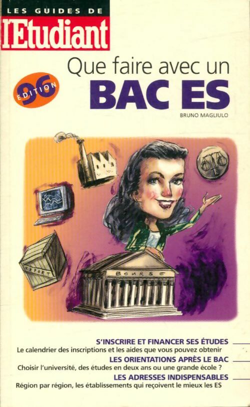 Livrenpoche : Que faire avec avec un bac ES - Bruno Magliulo - Livre