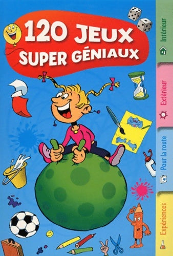 Livrenpoche : 120 jeux super géniaux - Collectif - Livre