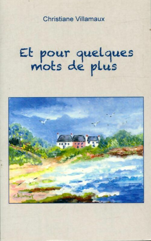 Livrenpoche : Et pour quelques mots de plus - Christiane Villamaux - Livre