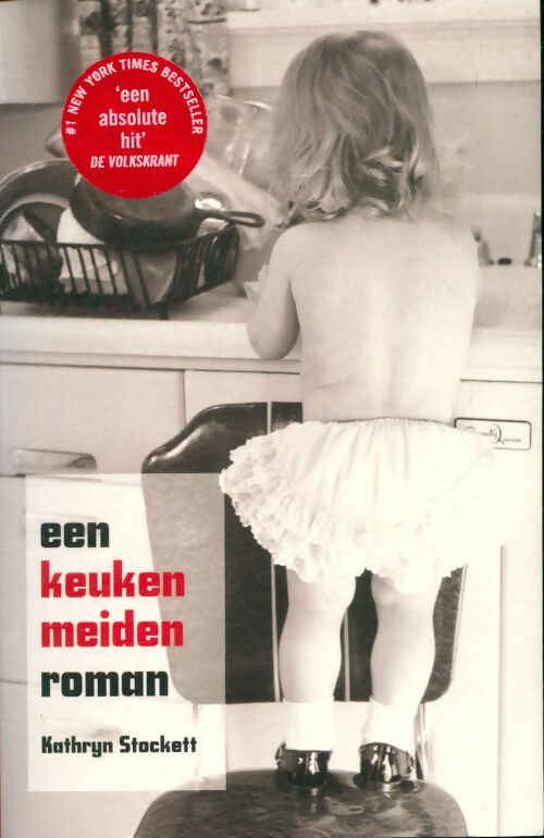 Livrenpoche : Een keukenmeidenroman - Kathryn Stockett - Livre