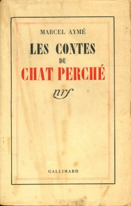 Livrenpoche : Les contes du chat perché - Marcel Aymé - Livre