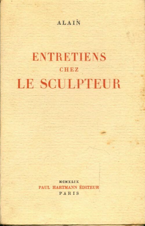 Livrenpoche : Entretiens chez le sculpteur - Alain - Livre