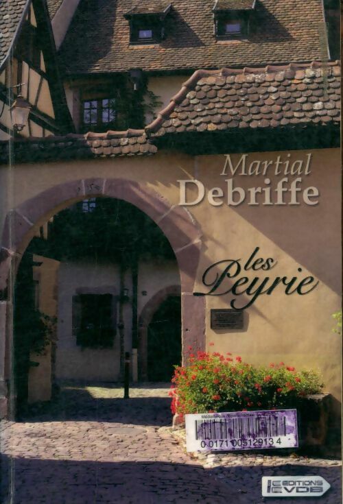 Les Peyrie - Martial Debriffe -  VDB - Livre