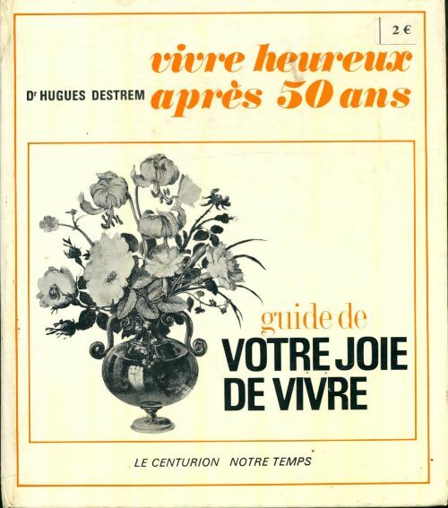 Livrenpoche : Guide de votre joie de vivre - Hugues Destrem - Livre