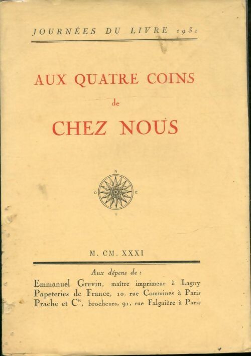 Livrenpoche : Aux quatre coins de chez nous. Journées du livre 1931 - Collectif - Livre