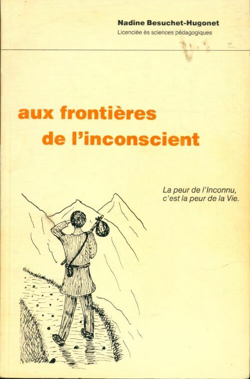 Livrenpoche : Au frontière de l'inconscient - Nadine Besuchet-Hugonet - Livre