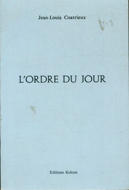 Livrenpoche : L'ordre du jour - Jean-Louis Coatrieux - Livre