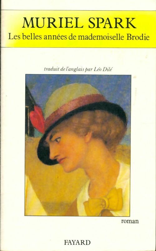 Livrenpoche : Les belles années de Mademoiselle Brodie - Muriel Spark - Livre