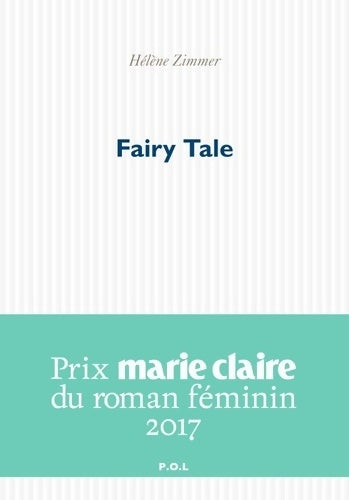 Livrenpoche : Fairy tale - hélène Zimmer - Livre