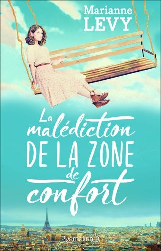 Livrenpoche : La malédiction de la zone de confort - Marianne Lévy - Livre