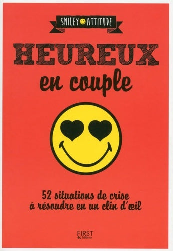Livrenpoche : Heureux en couple ! - Claire Delaporte - Livre