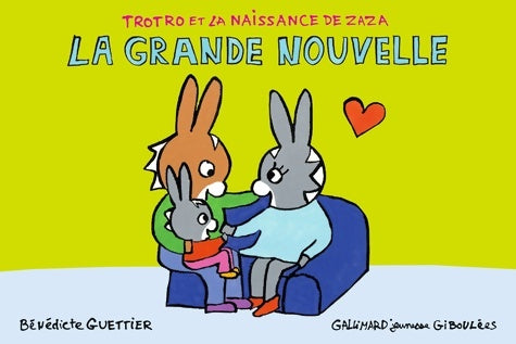 Livrenpoche : Trotro et la naissance de zaza : la grande nouvelle - Bénédicte Guettier - Livre