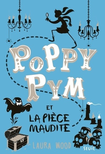 Livrenpoche : Poppy Pym et la pièce maudite - Laura Wood - Livre