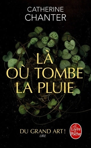 Là où tombe la pluie - Catherine Chanter - Livre