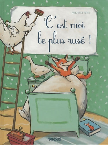 Livrenpoche : C'est moi le plus rusé ! - Rave Friederike - Livre