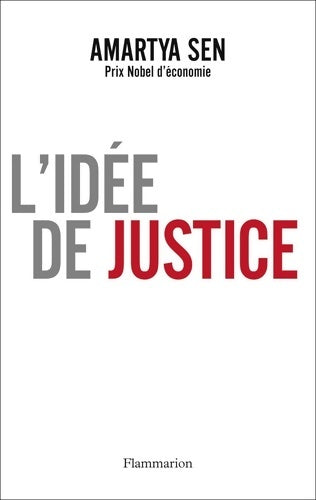Livrenpoche : L'idée de justice - Amartya Sen - Livre