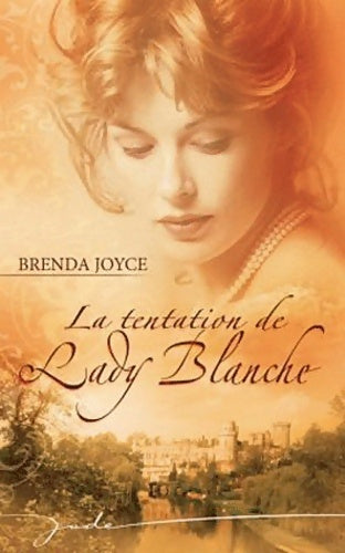 Livrenpoche : La tentation de Lady Blanche - Brenda Joyce - Livre