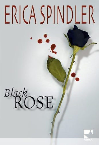 Livrenpoche : Black rose - Erica Spindler - Livre