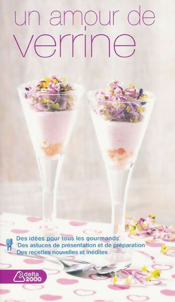 Livrenpoche : Un amour de verrines - Blandine Averill - Livre