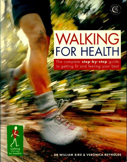 Livrenpoche : Walking for health - William Bird - Livre