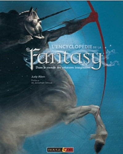Livrenpoche : L'encyclopédie de la fantasy - Judy Allen - Livre