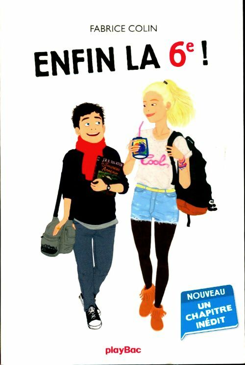 Livrenpoche : Enfin la 6e ! - Fabrice Colin - Livre