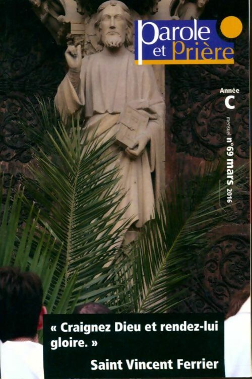 Livrenpoche : Parole et prière n°69 : Prier avec Saint Vincent Ferrier - Collectif - Livre