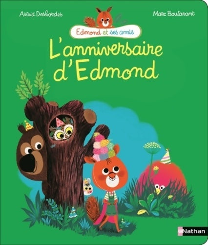 Livrenpoche : L'anniversaire d'Edmond - Astrid Desbordes - Livre