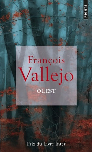 Livrenpoche : Ouest - François Vallejo - Livre