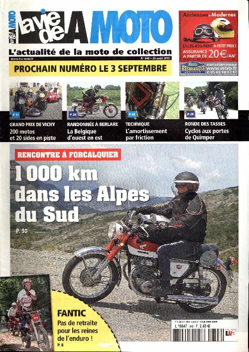 La vie de la moto n°848 : 1000km dans les Alpes du sud - Collectif -  La vie de la moto - Livre