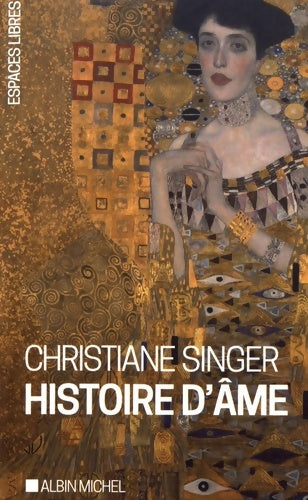 Livrenpoche : Histoire d'âme - Christiane Singer - Livre