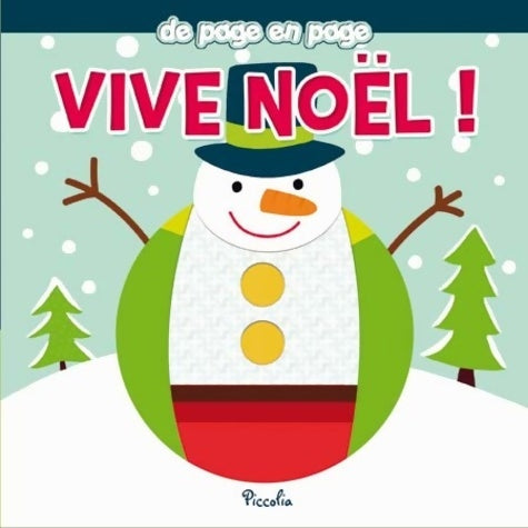 Livrenpoche : Vive noël ! - Collectif - Livre