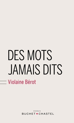 Livrenpoche : Des mots jamais dits - Violaine Bérot - Livre