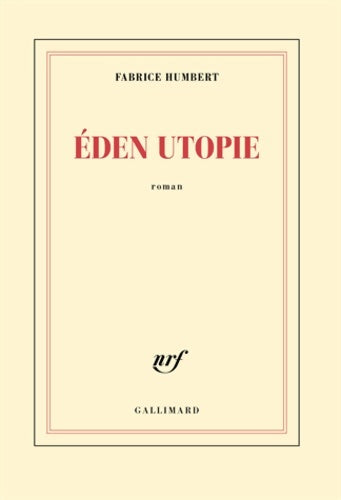 Livrenpoche : Éden utopie - Fabrice Humbert - Livre