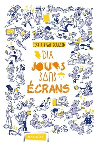 Livrenpoche : Dix jours sans écrans - Sophie Rigal-Goulard - Livre