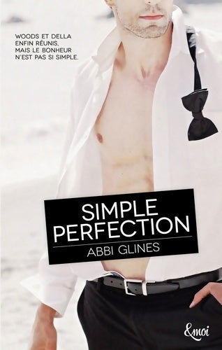 Livrenpoche : Simple perfection - Abbi Glines - Livre