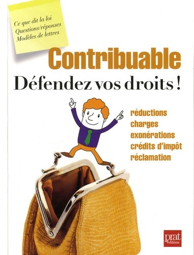 Livrenpoche : Contribuable. Défendez vos droits ! - Agnès Chambraud - Livre