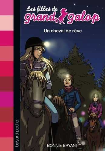 Livrenpoche : Un cheval de rêve - Bonnie Bryant - Livre