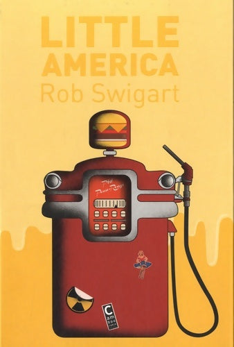 Livrenpoche : Little america - Rob Swigart - Livre