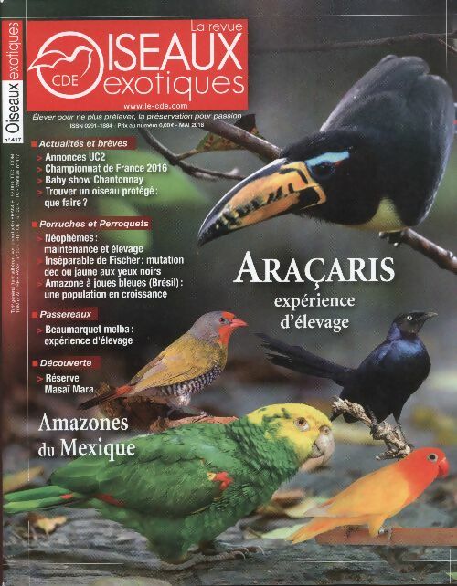 Livrenpoche : Oiseaux exotiques n°417 : Araçaris expérience d'élevage - Collectif - Livre