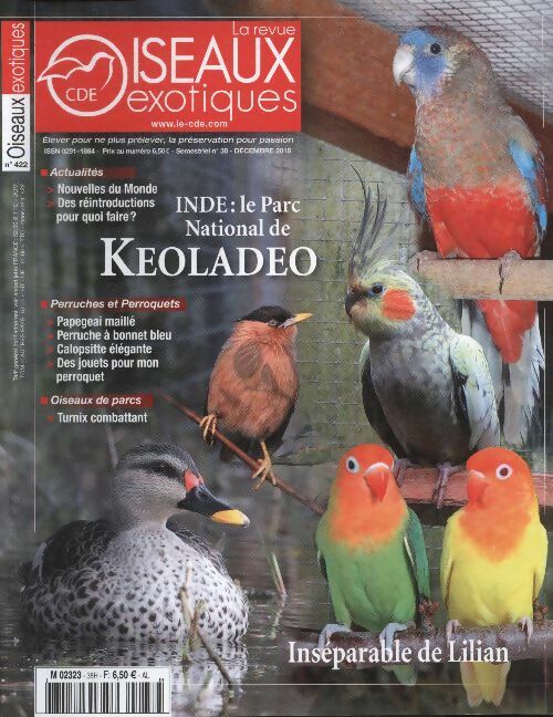 Oiseaux exotiques n°422 : Inde : le Parc National de Keoladeo - Collectif -  Oiseaux exotiques - Livre