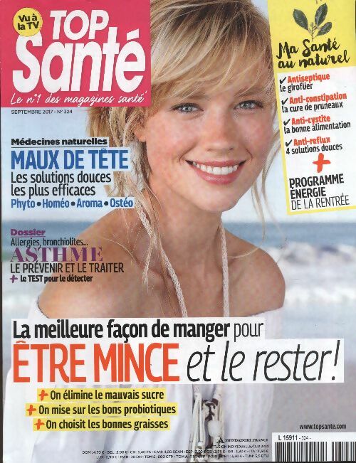 Livrenpoche : Top santé n°324 : La meilleure façon de manger pour être mince et le rester ! - Collectif - Livre