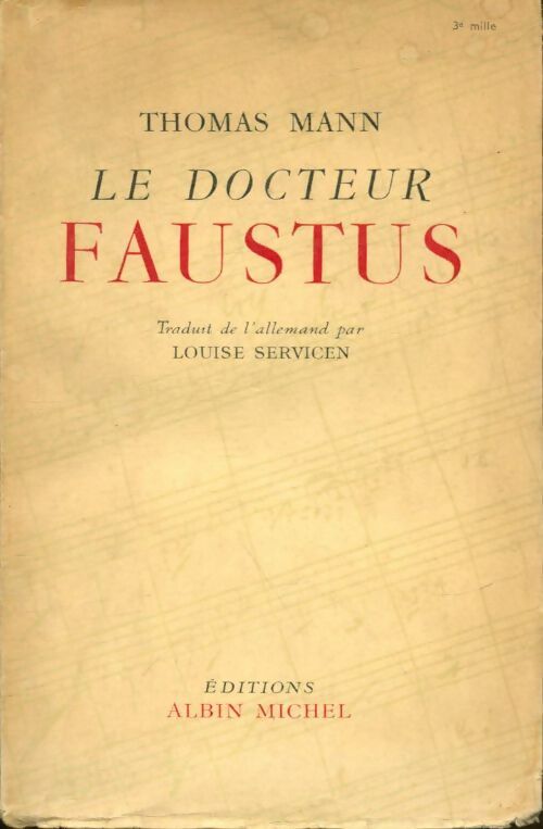 Le docteur Faustus - Thomas Mann -  Albin Michel GF - Livre