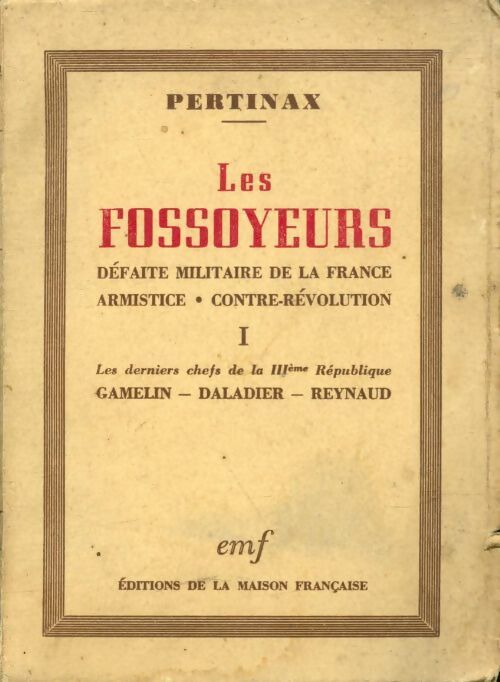 Les fossoyeurs Tome I - Pertinax - Livre
