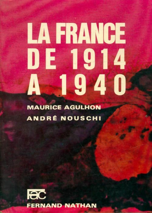 Livrenpoche : La France de 1914 à 1940 - Maurice Agulhon - Livre