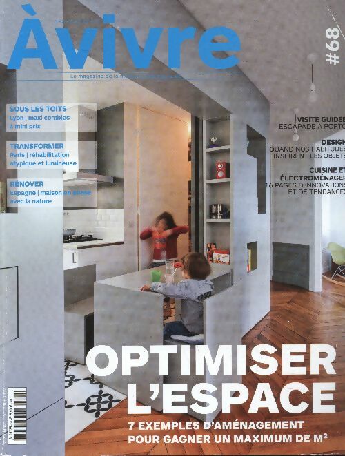 Livrenpoche : Architecture à vivre n°68 : Optimiser l'espace - Collectif - Livre