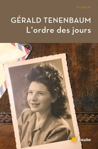 Livrenpoche : L'ordre des jours - Gérald Tenenbaum - Livre